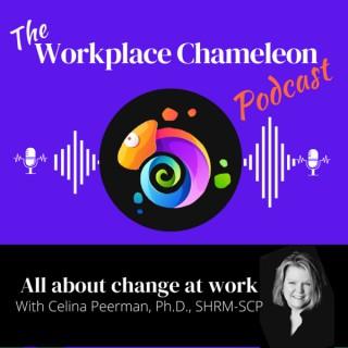 The Workplace Chameleon