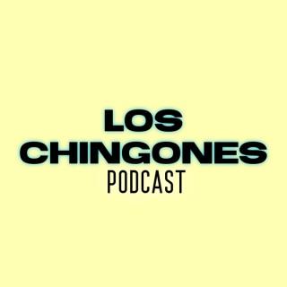 Los Chingones Podcast