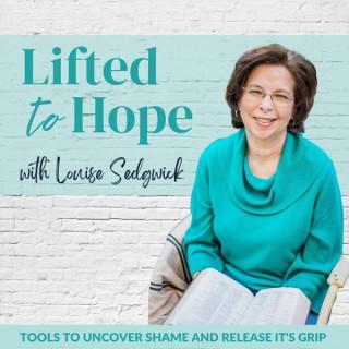 Lifted to Hope