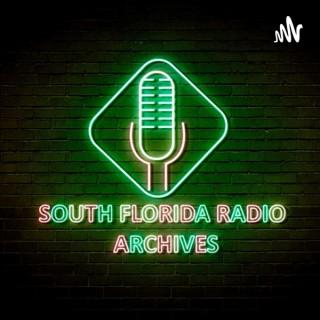 South Florida Radio Archives