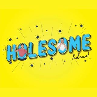 The HOLESOME Podcast