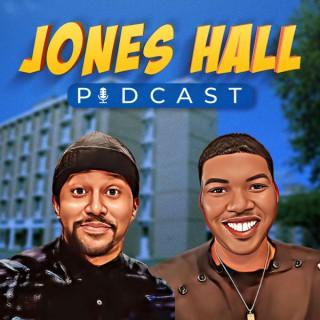 Jones Hall Podcast