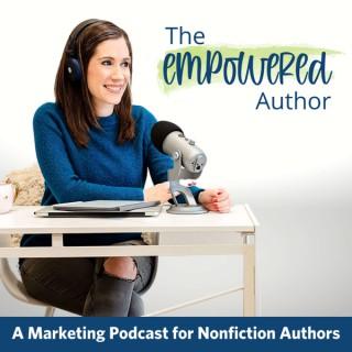 The emPowered Author: A Marketing Podcast for Nonfiction Authors