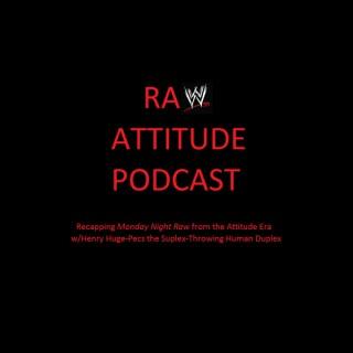 The Raw Attitude Podcast