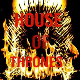 House Of Thrones