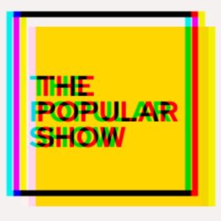 The Popular Show
