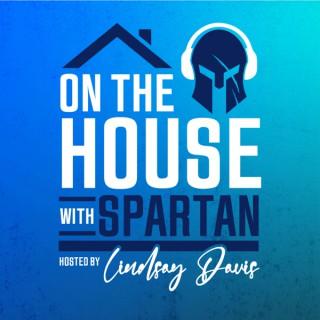 On The House with Spartan