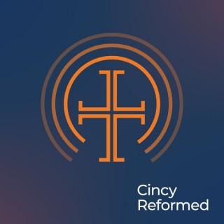 Cincy Reformed Podcast