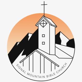 Signal Mountain Bible Church Sermons