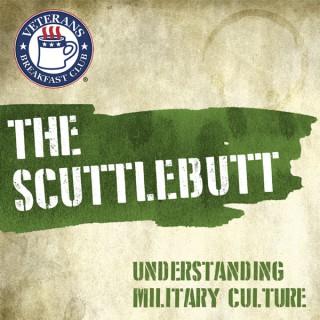 The Scuttlebutt: Understanding Military Culture