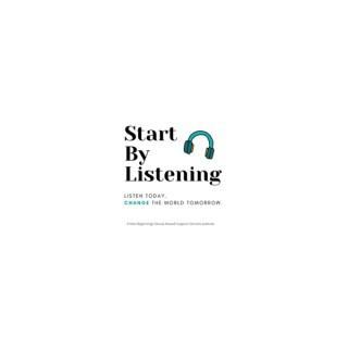 Start By Listening