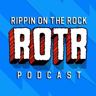 Rippin' on the Rock: A Rock N Lol Podcast