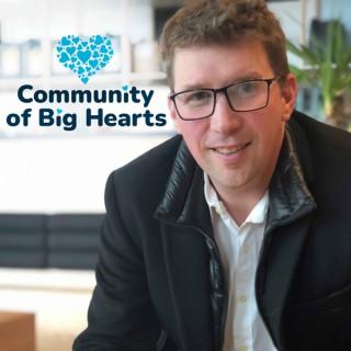 The Community of Big Hearts
