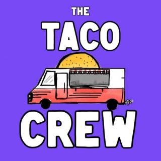 The Taco Crew