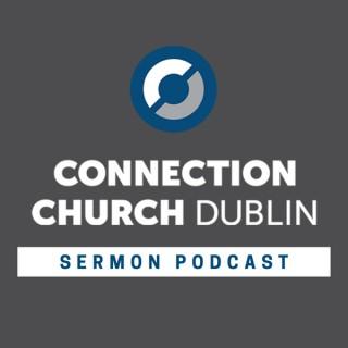 Connection Church Dublin Sermon Podcast