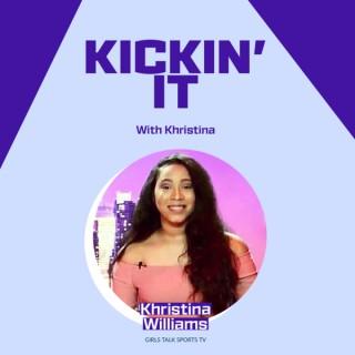 Kickin' It with Khristina