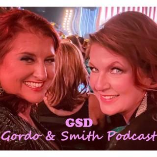 Gordon and Smith Dish Podcast...GSD