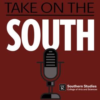 Take On The South