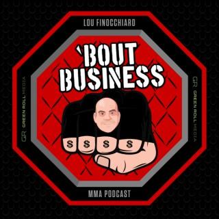 Gamblou's 'Bout Business MMA Podcast