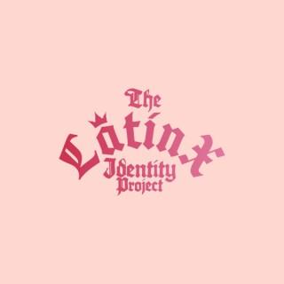 The Latinx Identity Project