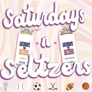 Saturdays n Seltzers