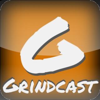 Grindcast