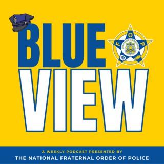 Blue View by the Fraternal Order of Police (FOP)