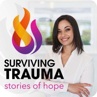 Surviving Trauma: Stories of Hope