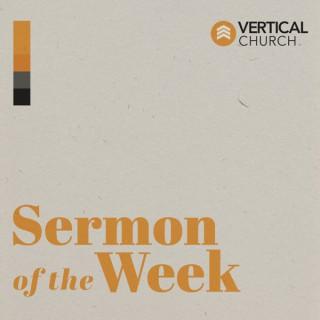 Vertical Church Sermon of the Week