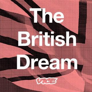 The British Dream