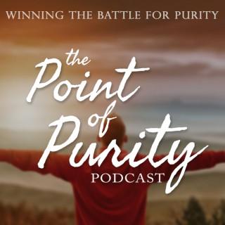 The Point of Purity Podcast