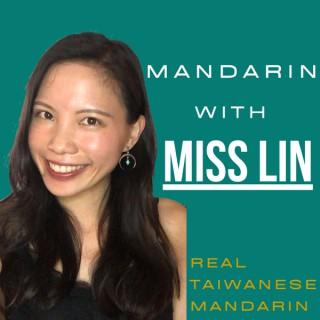 Learn Taiwanese Mandarin With Miss Lin Podcast