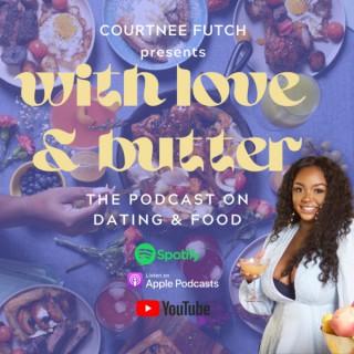 With Love & Butter