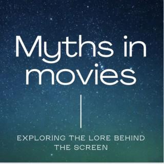 Myths in Movies