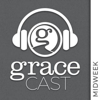 GraceCast | Midweek