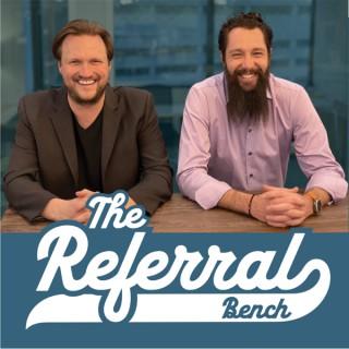The Referral Bench