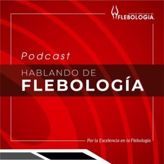 Hablando de Flebología