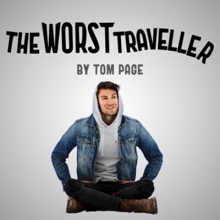 The Worst Traveller