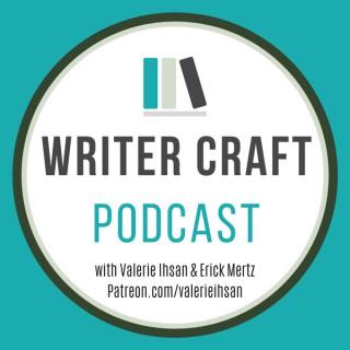 Writer Craft Podcast