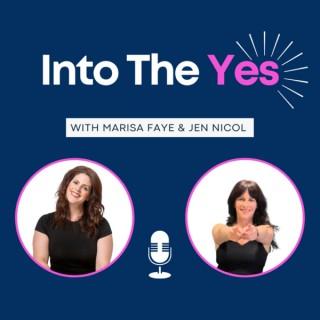 Into The Yes