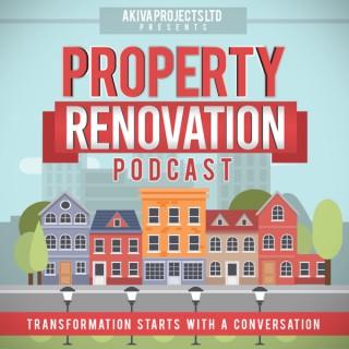 The Property Renovation Podcast
