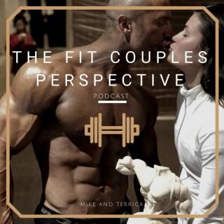 The Fit Couples Perspective