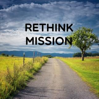 ReThink Mission