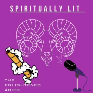The Enlightened Aries: Spiritually Lit