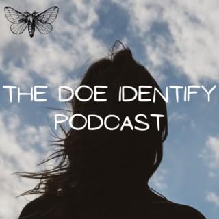 The Doe Identify Podcast