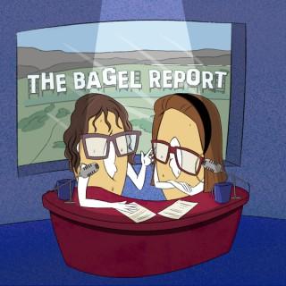The Bagel Report