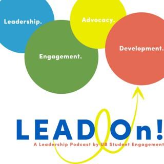 LEAD On! A Leadership Podcast by UB Student Engagement