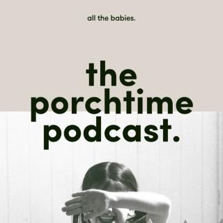 the porchtime podcast