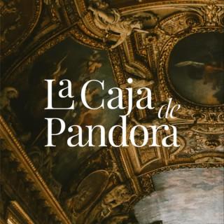 La Caja de Pandora. Historia