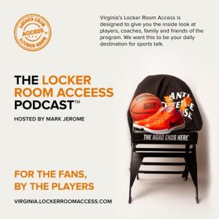 The Locker Room Access Podcast by Mark Jerome